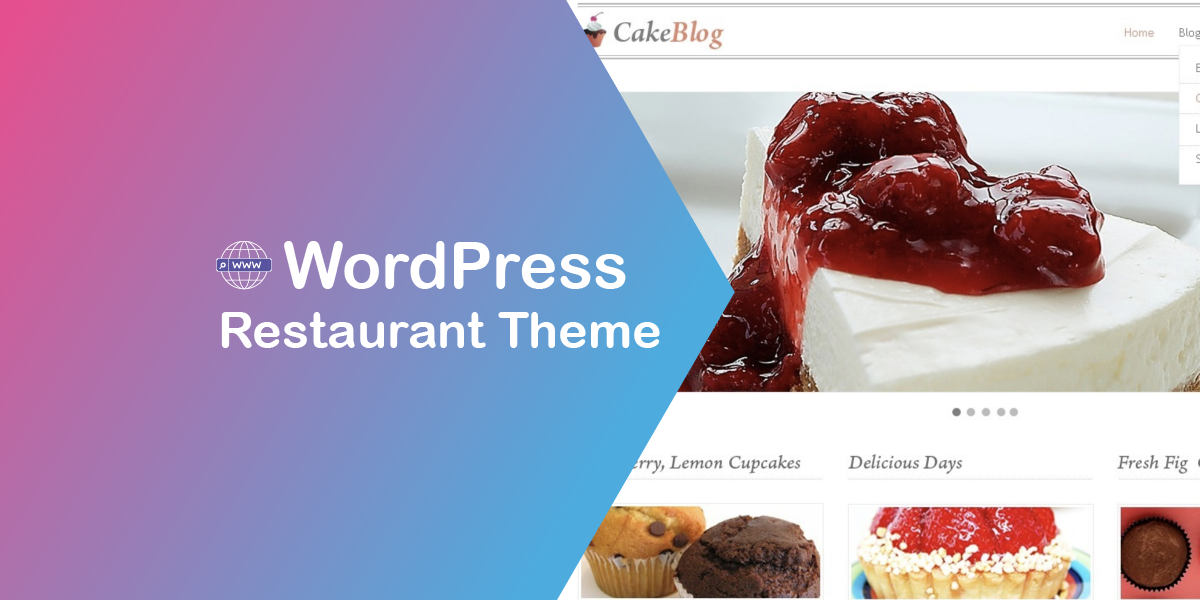 Welcome Your Visitors with This New Free WordPress Restaurant Theme